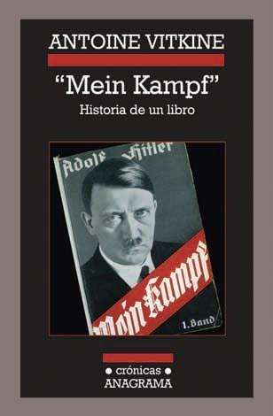 <Mein Kampf>. Historia de un libro. 