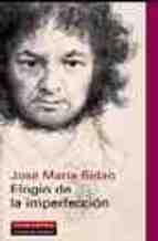 Elogio de la imperfección.