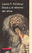 Goya y el abismo del alma. 