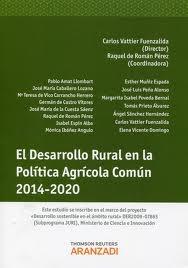El desarrollo rural en la Política Agrícola Común 2014-2020. 