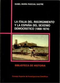 La Italia del risorgimiento y la España del sexenio democrático (1868-1874). 