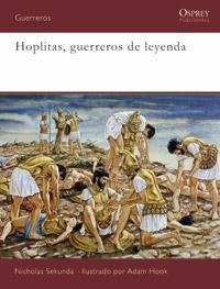 Hoplitas. Guerreros de leyenda