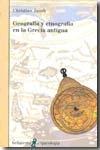 Geografía y etnografía en la Grecia antigua. 