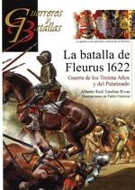 La batalla de Fleurus 1622 "Guerra de los Treinta Años y del Palatinado". 