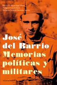 Memorias políticas y militares "(José del Barrio)"