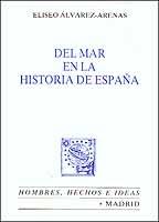 DEL MAR EN LA HISTORIA DE ESPAÑA. 