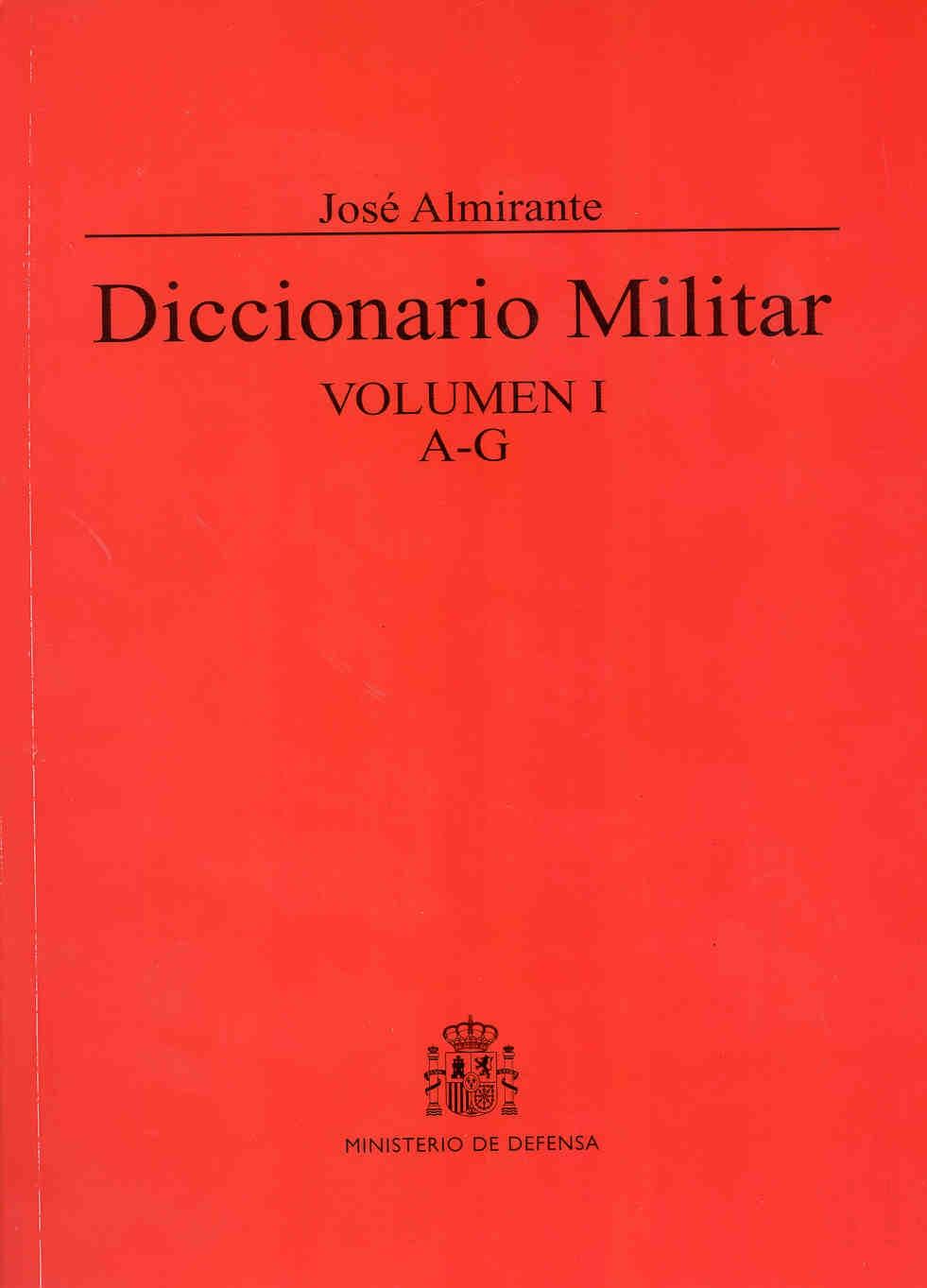 Diccionario Militar - (2 Vols.). 