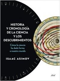 Historia y cronología de la ciencia y los descubrimientos "Cómo la ciencia ha dado forma a nuestro mundo". 