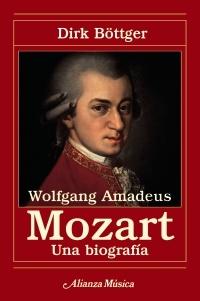 Wolfgang Amadeus Mozart, una biografía. 
