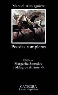 Poesías Completas "(Manuel Altolaguirre)". 
