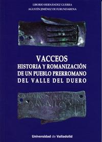 Vacceos:historia Y Romanizacion Pueblo Prerromano Valle del Duerouero. 