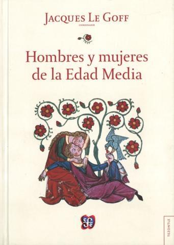 Hombres y mujeres de la Edad Media. 