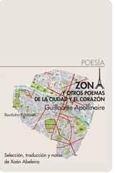 Zona y otros poemas de la ciudad y el corazón. 