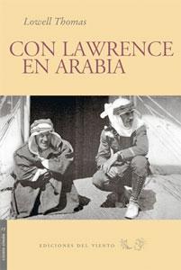 Con Lawrence en Arabia. 