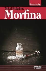 Morfina. 