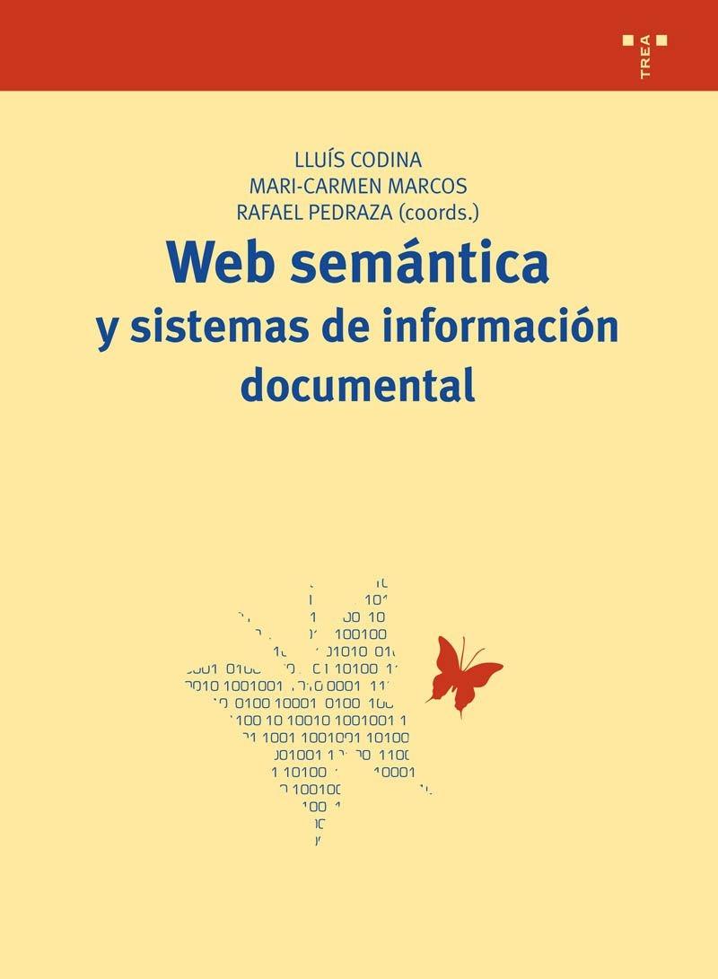 Web semantica y sistemas de informacion documental. 