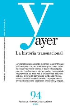 La historia transnacional "(Revista Ayer)". 