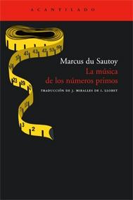 La música de los números primos "El enigma de un problema matemático abierto".