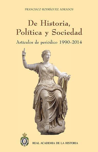 De Historia, Política y Sociedad. 