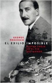 El exilio imposible "Stefan Zweig en el fín del mundo". 