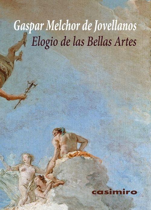Elogio de las Bellas Artes. 