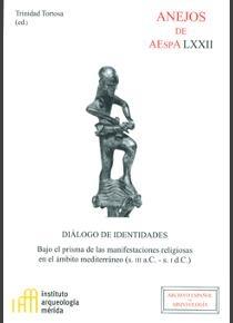 Diálogo de identidades: bajo el prisma de las manifestaciones religiosas en el ámbito mediterráneo "S. III a. C - S. I d. C". 