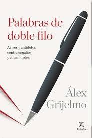 Palabras de doble filo.