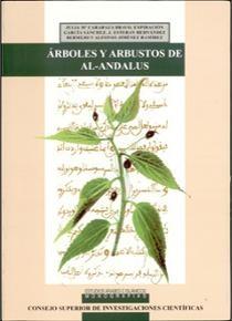 Arboles y arbustos de Al-Andalus. 