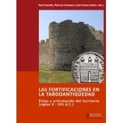 Las fortificaciones en la tardoantigüedad. Elites y articulación del territorio (siglos V - VIII d.C.). 