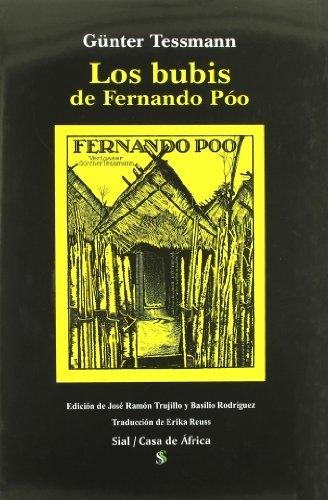 Los Bubis de Fernando Poo : Descripción monográfica etnológica de una tribu de negros del África Occiden. 