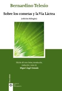 Sobre los cometas y la Vía Láctea. De cometis et lacteo circulo "(Edición bilingüe)". 