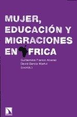 Mujer, educación y migraciones en Africa. 