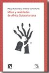 Mitos y realidades de África Subsahariana. 