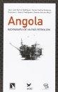 Angola. Radiografía de un país petrolero