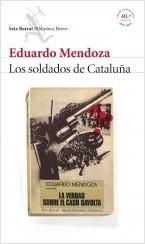 Los soldados de Cataluña "La verdad sobre el caso Savolta". 
