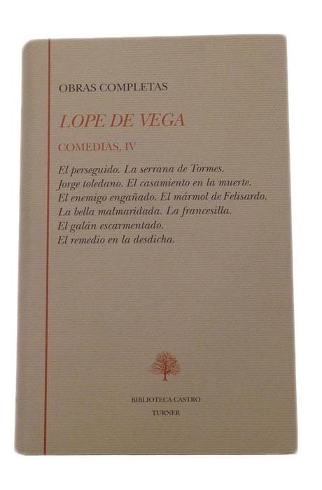 Obras Completas. Comedias - IV (Lope de Vega). 
