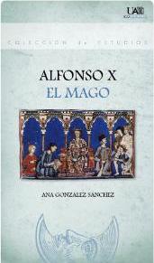 Alfonso X El Mago. 