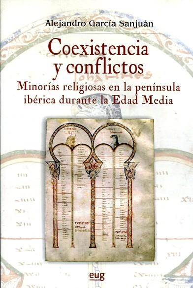 Coexistencia y conflictos: minorías religiosas en la Península Ibérica durante la Edad Media. 