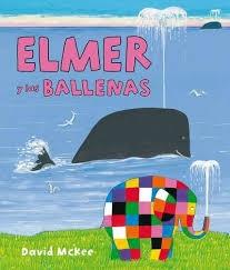 Elmer y las ballenas. 