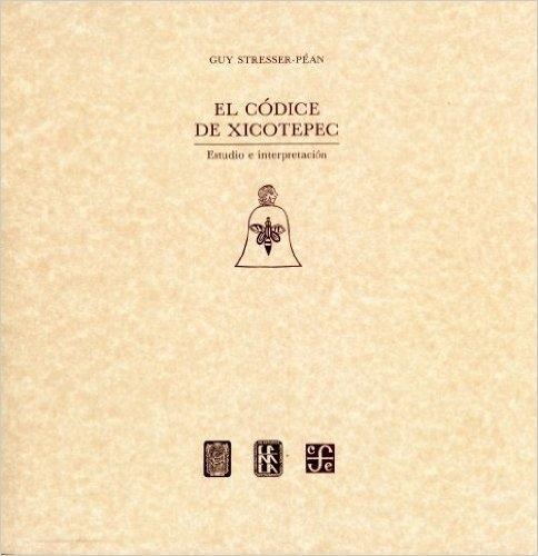 Códice de Xicotepec - (2 Vols.) "I: Estudio e interpretación; II: Facsímil". 