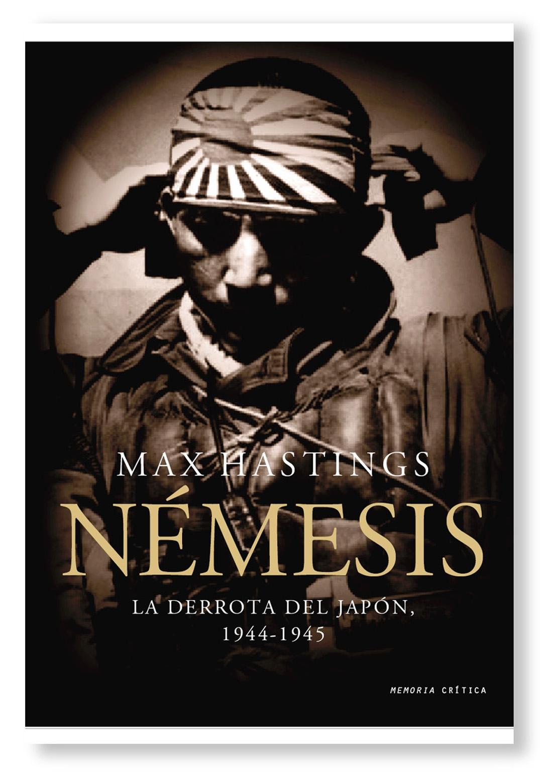 Némesis "La derrota del Japón, 1944-1945".