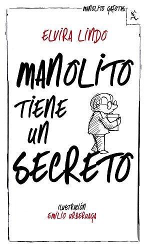 Manolito tiene un secreto. 