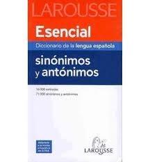 Diccionario esencial de sinónimos y antónimos "DE LA LENGUA ESPAÑOLA". 