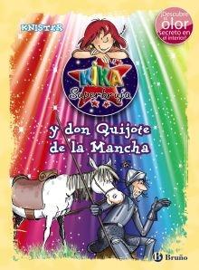 Kika Superbruja Y Don Quijote De La Mancha. 