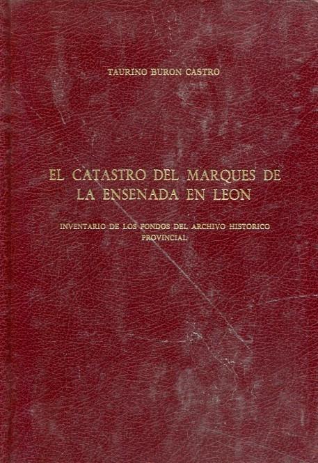 El catastro del Marqués de la Ensenada en León "Inventario de los fondos del archivo histórico provincial"