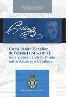 Carlos Benito González de Posada (1745-1831). Vida y obra de un ilustrado entre Asturias y Cataluña