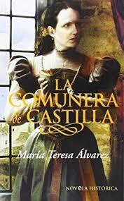 La comunera de Castilla. 