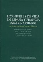 Los niveles de vida en España y Francia (siglos XVIII-XX). 