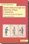 España e Italia en el siglo XVIII: presencias, influjos y recepciones: estudios de literatura comparada. 