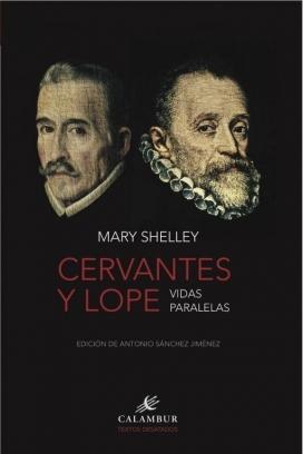 Cervantes y Lope "Vidas paralelas"